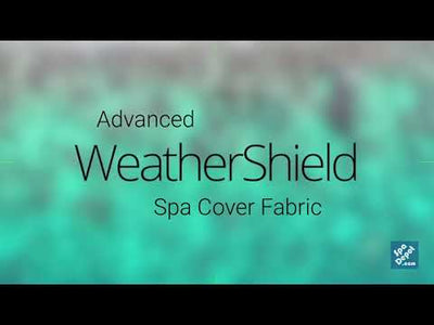 Advanced Weathershield spa cover fabric